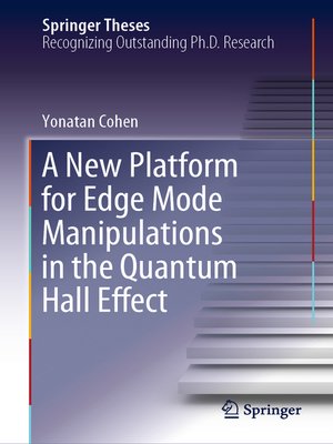 cover image of A New Platform for Edge Mode Manipulations in the Quantum Hall Effect